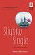 Slightly single door Wendy Markham