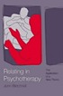 Relating in psychotherapy : the application of... door John Birtchnell