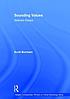 Sounding values : selected essays by  Scott G Burnham 