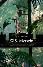 The essential W.S. Merwin