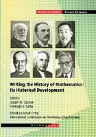 Writing the history of mathematics : its historical development