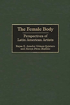 The female body : perspectives of Latin American artists