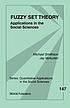 Fuzzy set theory : applications in the social sciences