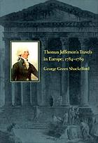 Thomas Jefferson's travels in Europe, 1784-1789