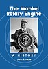 The Wankel rotary engine : a history by  John B Hege 