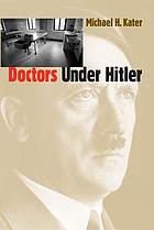 Doctors under Hitler