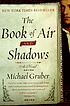 The book of air and shadows von Michael Gruber