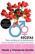 Recetas para enriquecer tu matrimonio : como mantener... by  Hector Zorrilla 