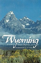 Wyoming, a guide to its history, highways, and people