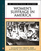 Women's suffrage in America : an eyewitness history