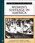 Women's suffrage in America : an eyewitness history