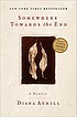 Somewhere towards the end : a memoir von Diana Athill