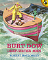 Burt Dow: Deep-water man : [a tale of the sea... por Robert McCloskey