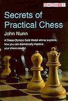 Secrets of practical chess