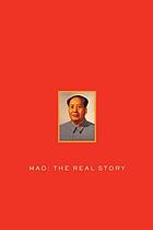 Mao : the real story