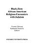 Black Zion : African American religious encounters with Judaism