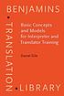 Basic concepts and models for interpreter and... by  Daniel Gile 