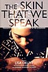 The skin that we speak : thoughts on language... door Lisa D Delpit