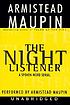 The Night listener von Armistead Maupin