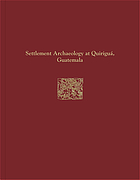 Settlement archaeology at Quiriguá, Guatemala