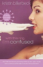 With this ring, I'm confused : an Ashley Stockingale novel