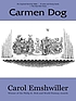 Carmen Dog de Carol Emshwiller
