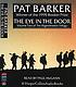 The eye in the door von Pat Barker