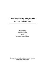 Contemporary responses to the Holocaust