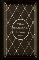 The complete works of William Shakespeare.