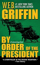 By order of the President / Presidential Agent # 1.
