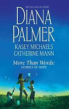 More than words : stories of hope