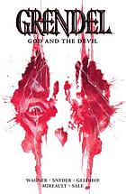 Grendel : God and the devil