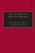 The alternative Sherlock Holmes