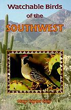 Watchable birds of the Southwest