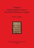 Sargonic and presargonic texts in the World Museum Liverpool