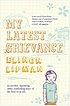 My latest grievance door Elinor Lipman