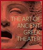 The Art of Ancient Greek Theater cover image