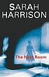 The next room de Sarah Harrison