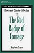 The red badge of courage door Malvina G Vogel