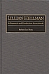 Lillian Hellman : a research and production sourcebook von Barbara Lee Horn