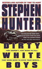 Dirty white boys : a novel