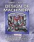 Design of machinery : an introduction to the synthesis... 著者：  Robert L Norton 