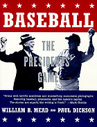Baseball : the presidents' game