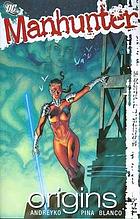 Manhunter. [3], Origins