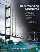 Understanding structures : analysis, materials, design