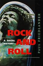 Rock and roll : a social history