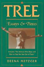 Tree : essays & pieces