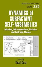 Dynamics of surfactant self-assemblies : micelles, microemulsions, vesicles, and lyotropic phases