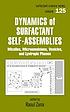 Dynamics of surfactant self-assemblies : micelles, microemulsions, vesicles, and lyotropic phases