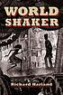 Worldshaker by  Richard Harland 